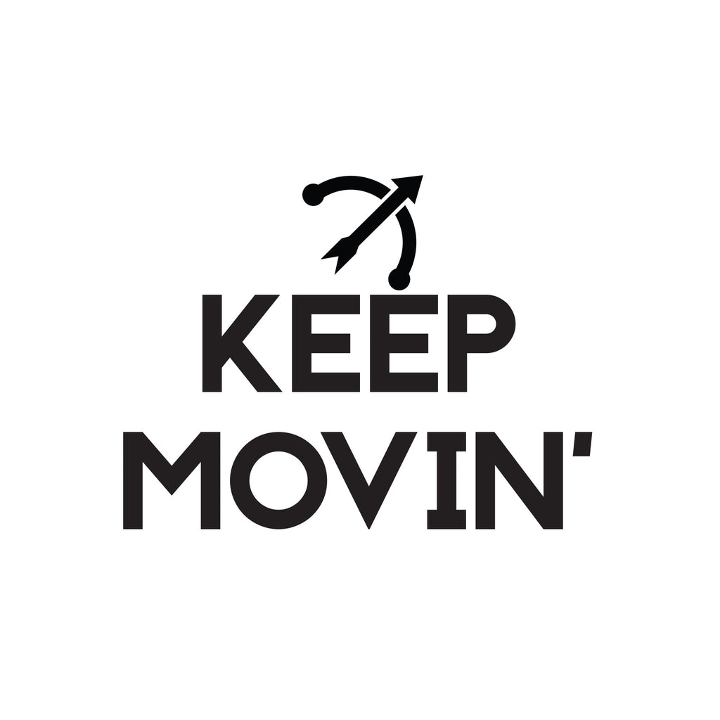 Tricou personalizat Keep movin'