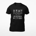 Tricou personalizat Engineers are born in october
