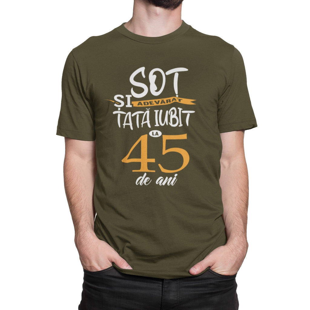 Tricou Sot adevarat si Tata iubit la 45 de ani