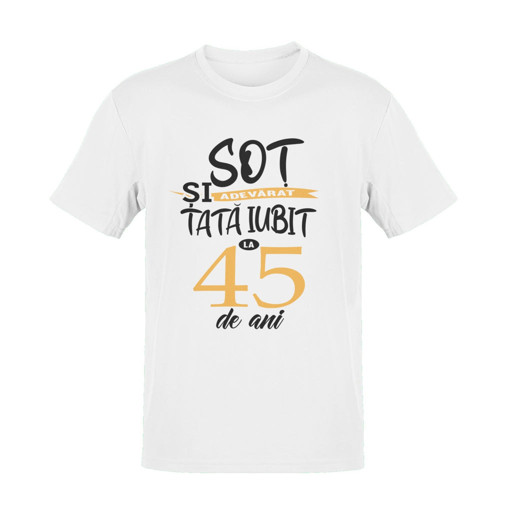 Tricou Sot adevarat si Tata iubit la 45 de ani