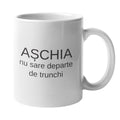 Cana personalizata ASCHIA nu sare departe