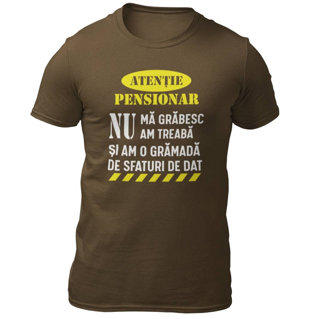 Tricou personalizat Atentie pensionar sfatos